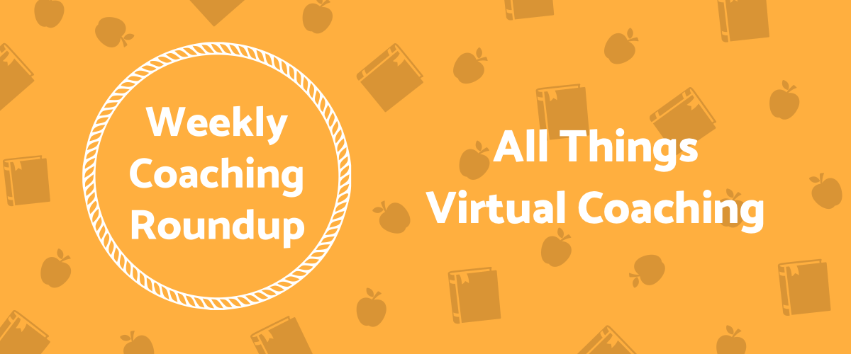 2020-11-Roundup-Header-All-Things-Virtual-Coaching
