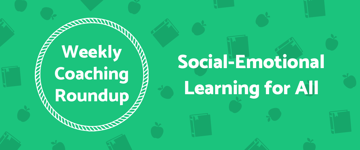 2022-02-Roundup-Header-Social-Emotional-Learning