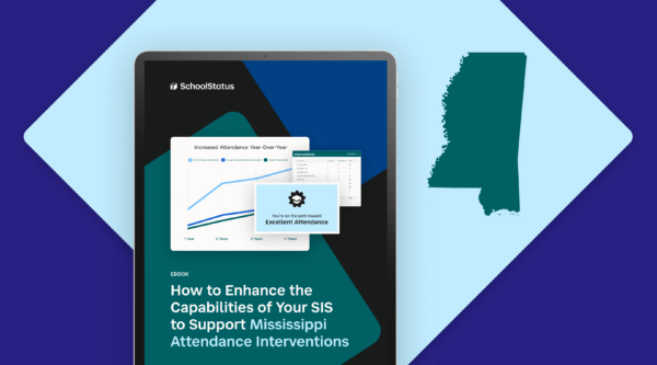 Title page of eBook: Maximizing Attendance Data From Your SIS for Mississippi Interventions