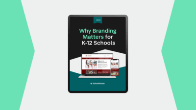 Why Branding Matters for K-12 Schools eBook image