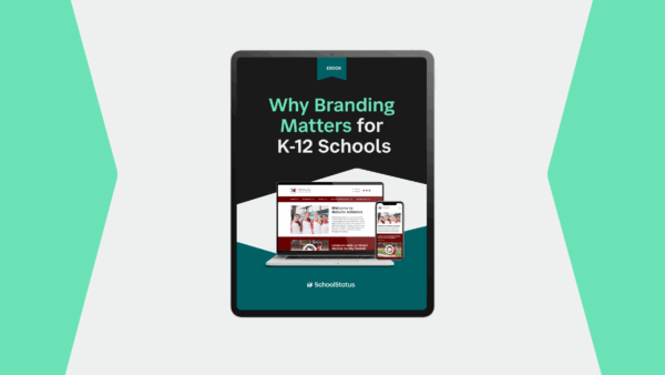 Why Branding Matters for K-12 Schools eBook image