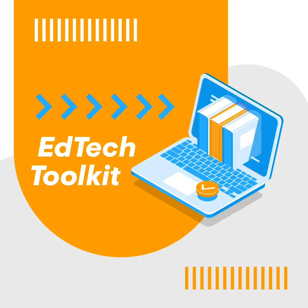 Graphic of a laptop and text saying EdTech Toolkit.
