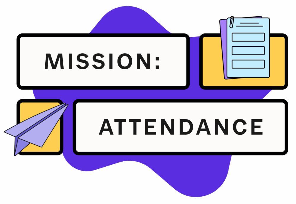 Mission: Attendance graphic