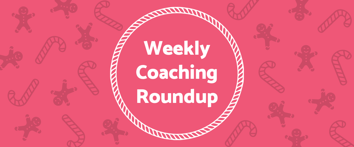 Weekly-Coaching-Roundup-December-2021-Seasonal
