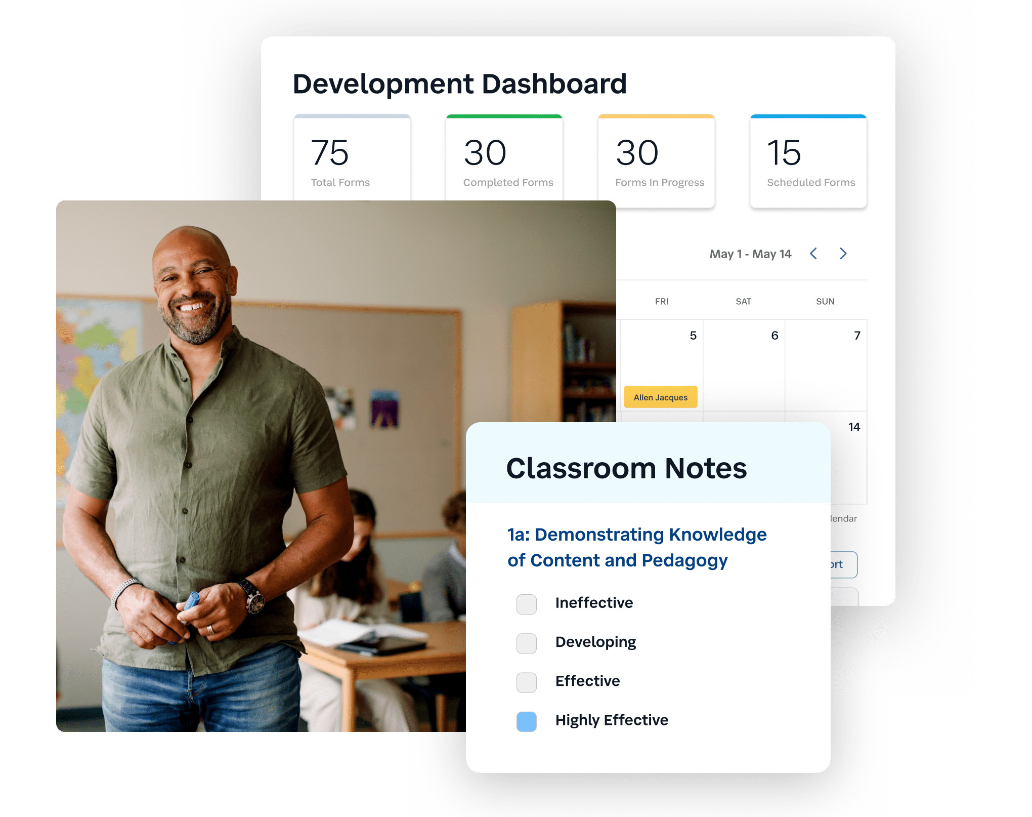Male teacher with Development Dashboard and Classroom Notes displayed.